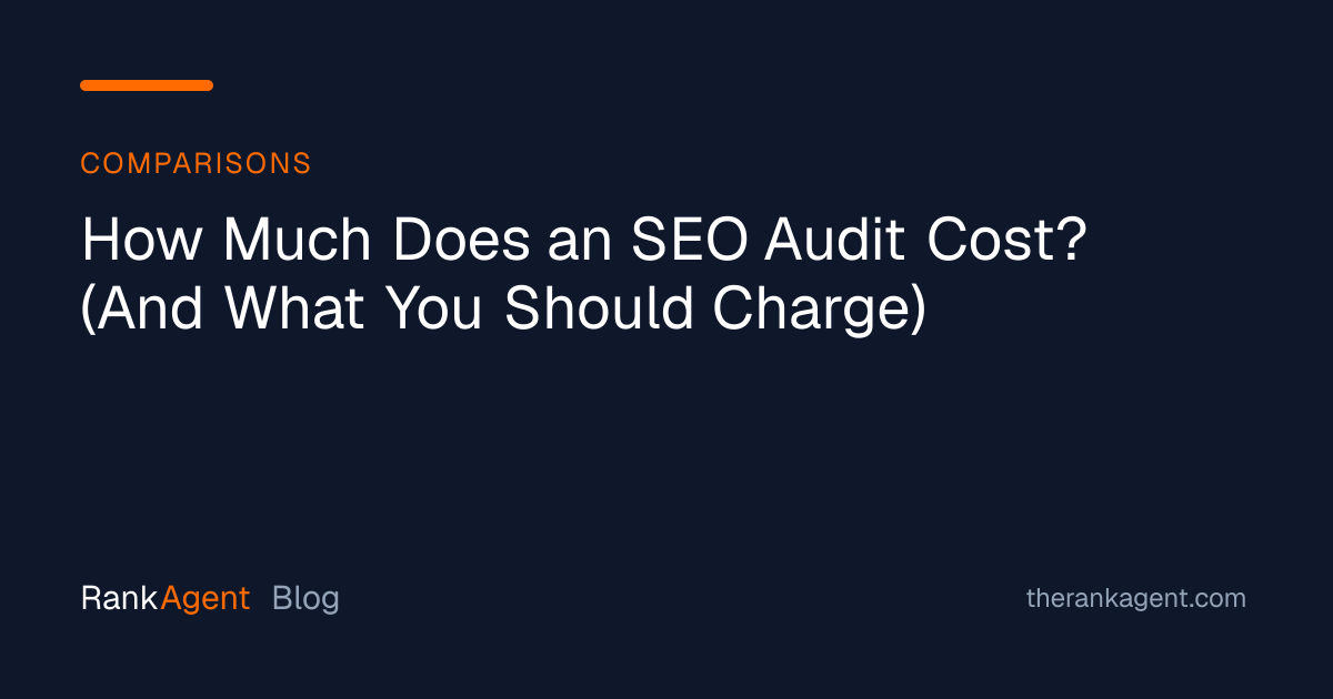 How Much Does an SEO Audit Cost? (And What You Should Charge)