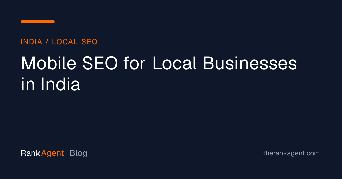 Mobile SEO for Local Businesses in India