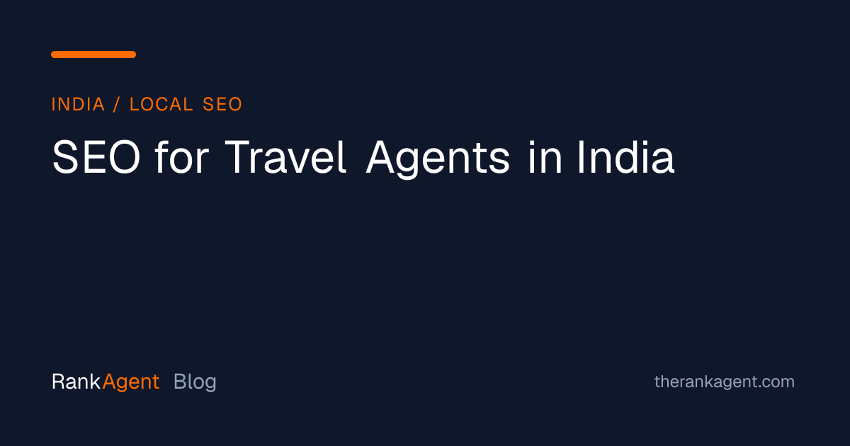 SEO for Travel Agents in India